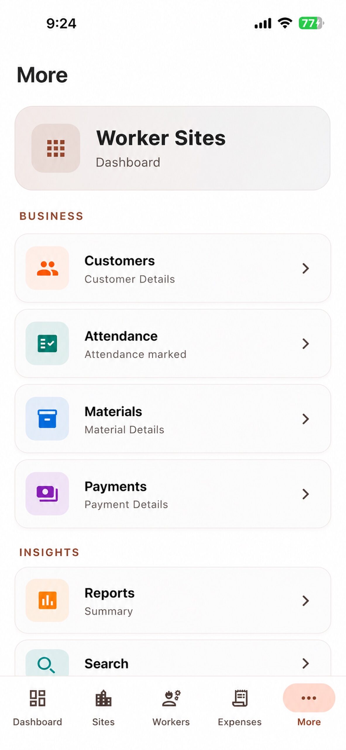 Worker Sites More menu with customers, attendance, materials, payments, and reports